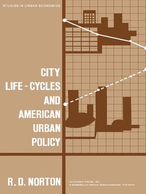 cover image of City Life-Cycles and American Urban Policy